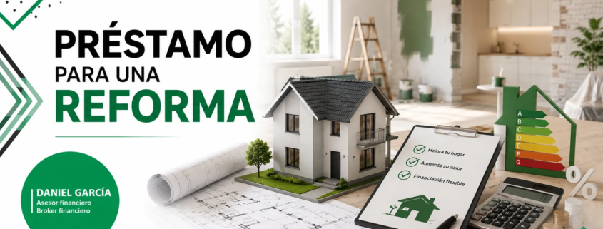 Préstamo Para Una Reforma